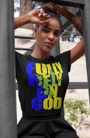 (F.R.O.G) Fully Rely on God Black Women’s T-Shirt